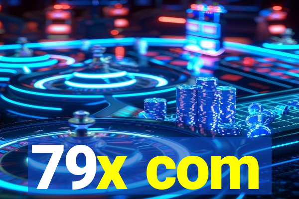 79x com